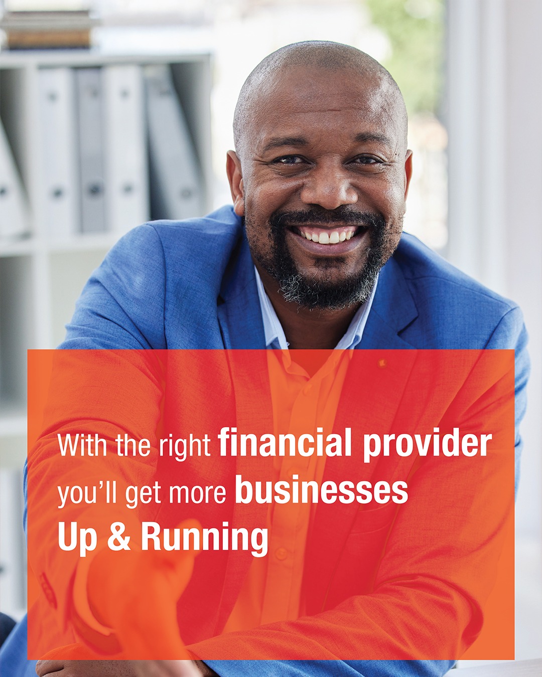 With the right financial provider you'll get more businesses up and running